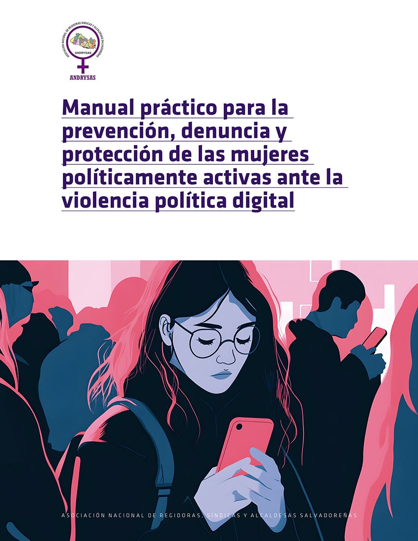 Manual de prevención y protección para las mujeres contra la violencia política digital