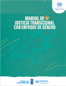 Manual de justicia transicional con enfoque de género