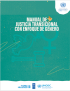 Manual de justicia transicional con enfoque de género